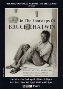 In The Footsteps Of Bruce Chatwin